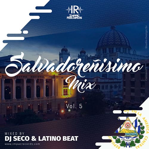 Salvadoreñisimo Mix Vol 5 – Impac Records