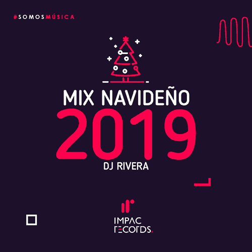 MIX-NAVIDEÑO-2019-DJ-RIVERA