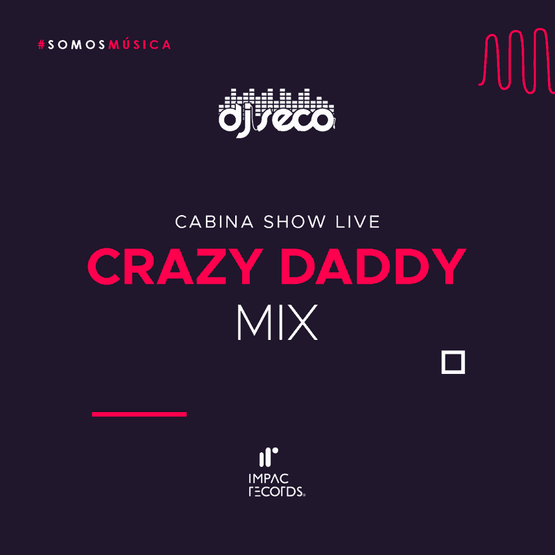 Crazy-Daddy-Mix-DJ-Seco-Impac-Records-Cover