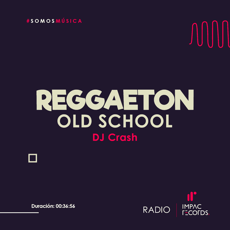 Reggaeton Old School DJ Crash Web