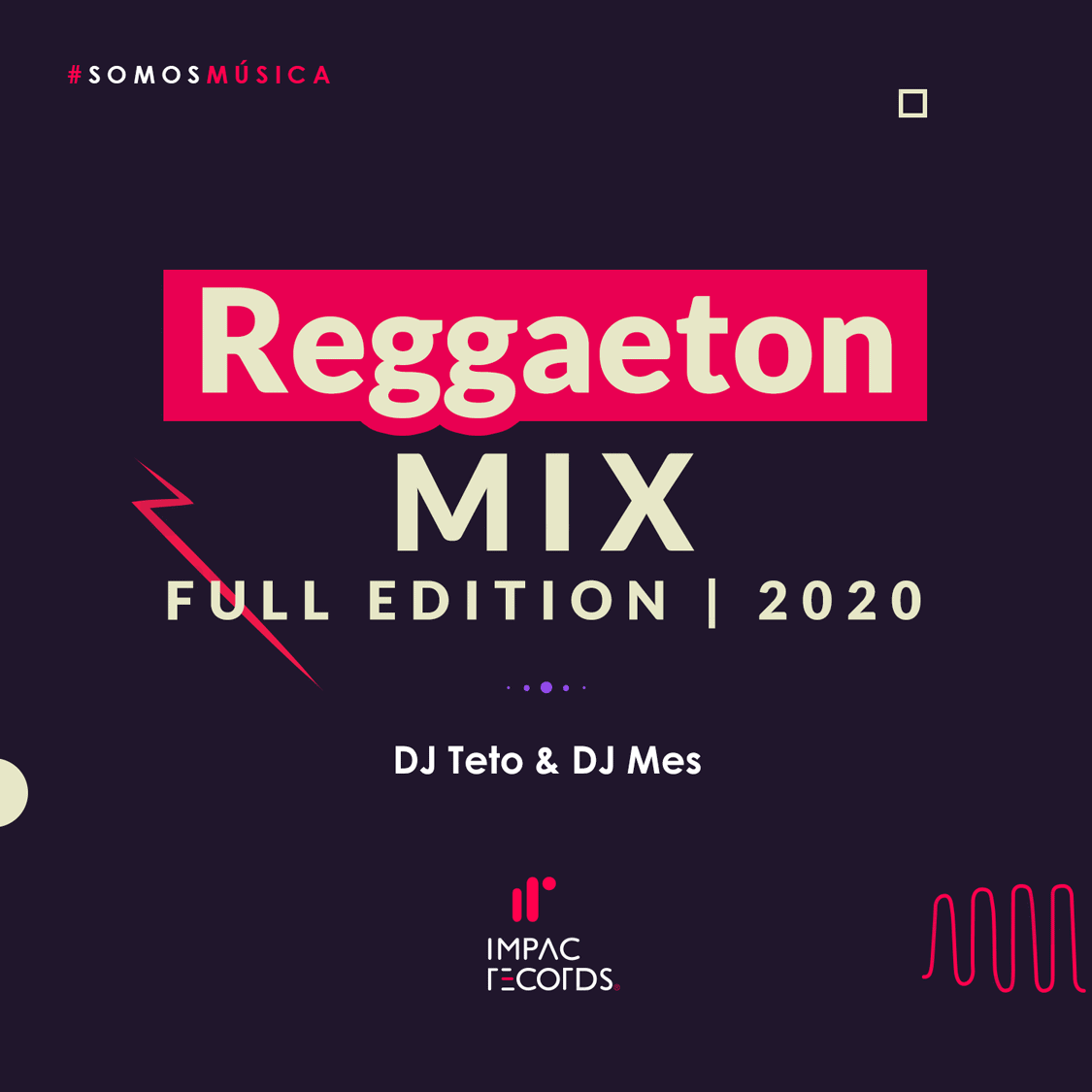 Reggaeton Mix Full Edition