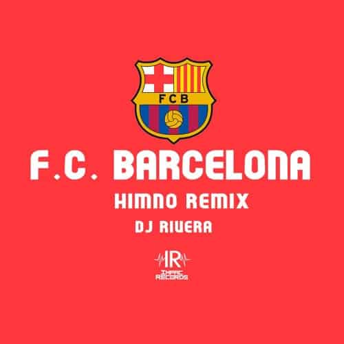 Barcelona | Himno Remix