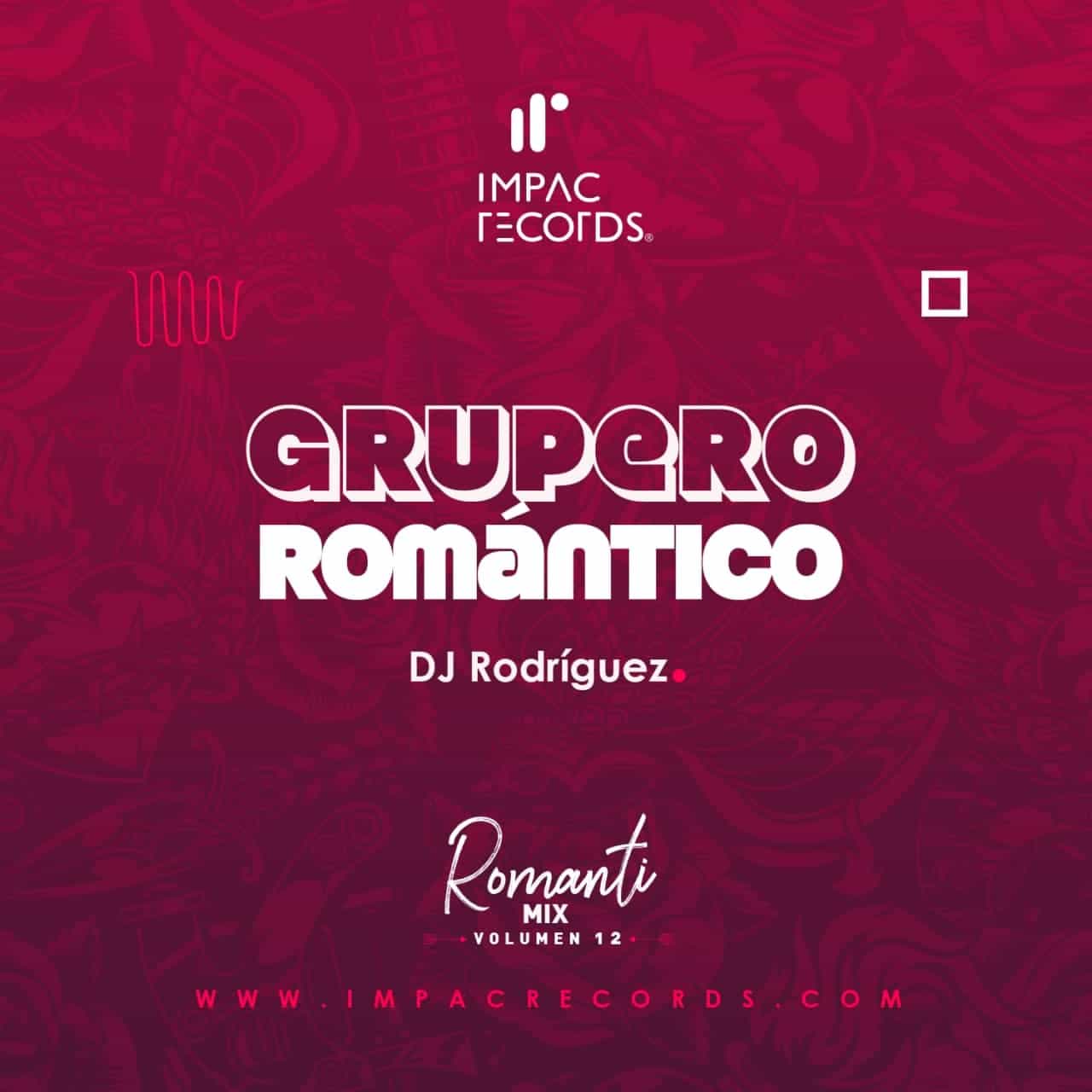 Grupero Romántico Impac Records