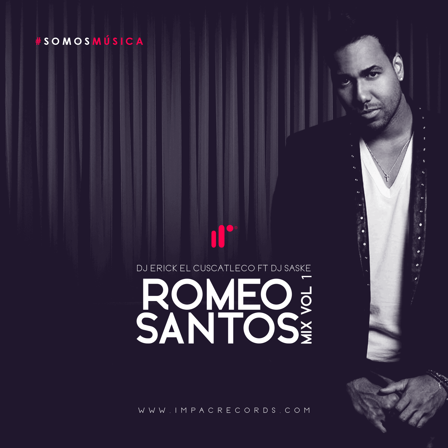 Romeo Santos Mix vol1 DJErickelCuscatleco ft DJ Saske IR