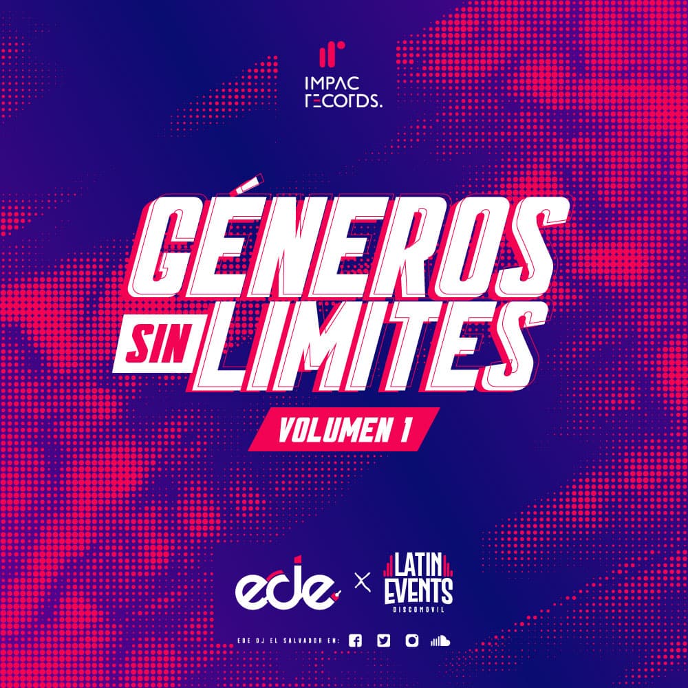 Generos Sin Limites Mix Vol1 Ede DJ IR LATIN EVENTS