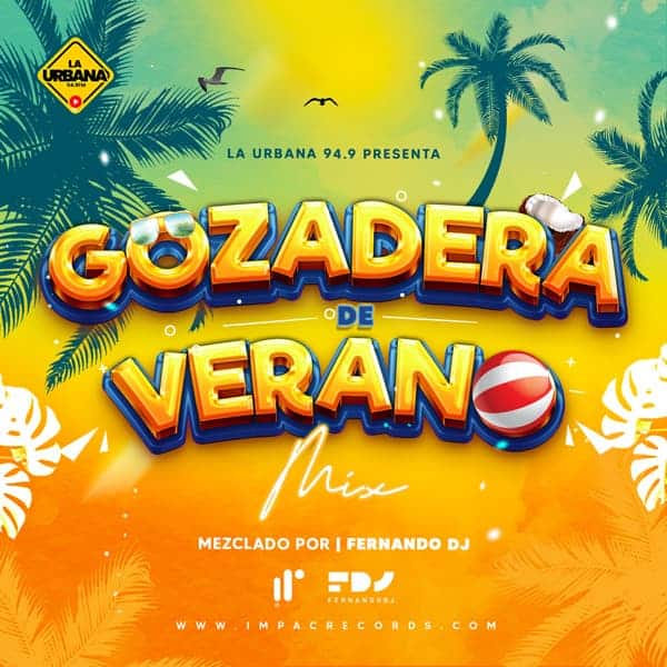 La-Gozadera-de-Verano-Urbana-Impac-Records-Verano-2023-Mix