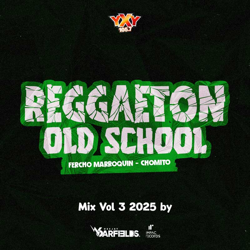 Reggaeton Old School 2025 Vol 3 YxY 105