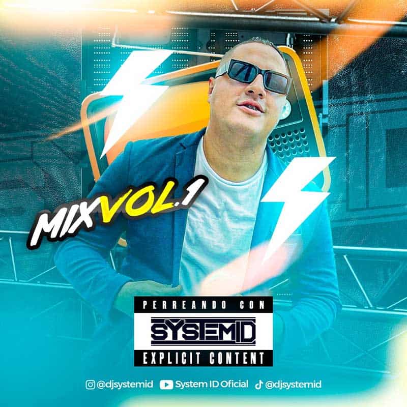 Perreando con System ID Mix Vol1 1 Perreando Con DJ System ID Vol1