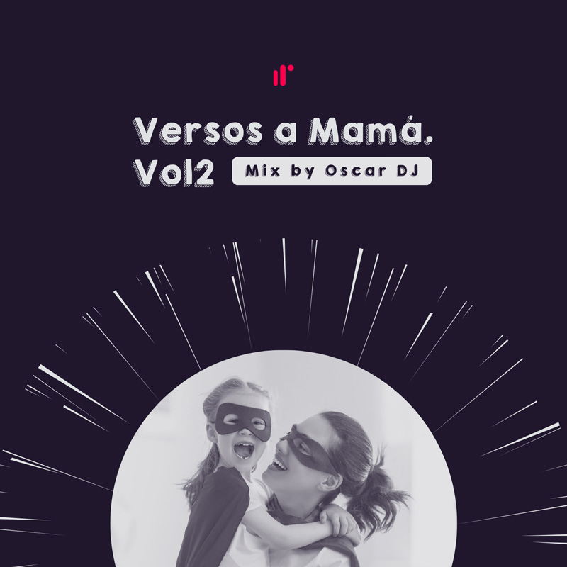 Versos a Mamá - Mix Vol.2