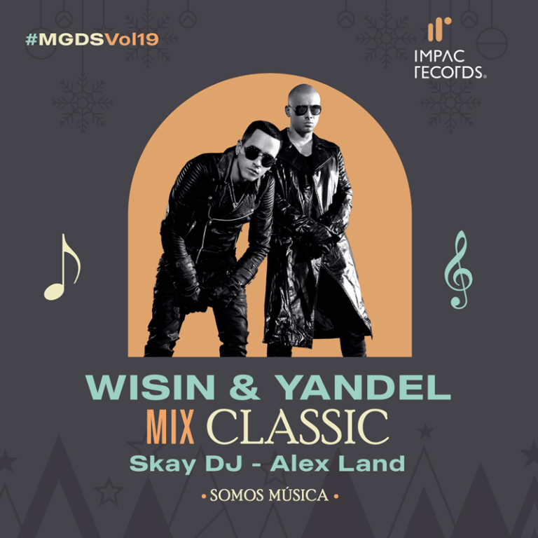 Wisin y Yandel Mix
